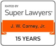 Rated by Super Lawyers - J.W. Carney, Jr. - 15 years